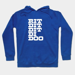 Rit Dit Dit Di Doo Hoodie